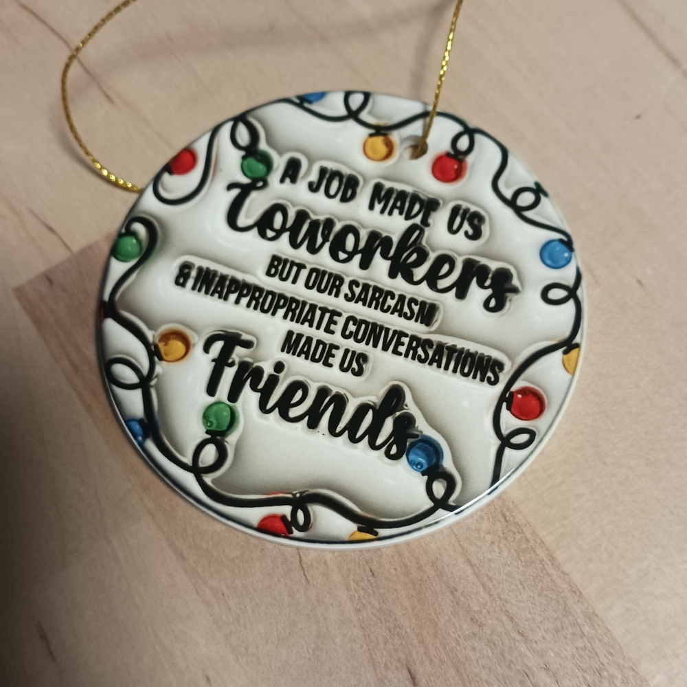 Sublimated Co workers ornaments